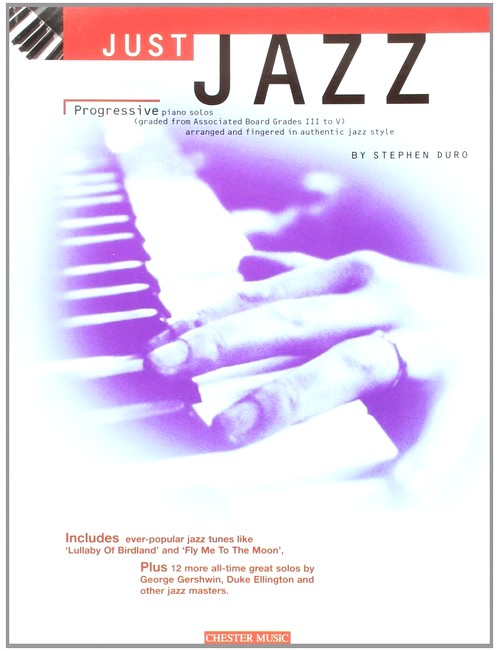 Just Jazz: Progressive Piano Solos from Grades III to V