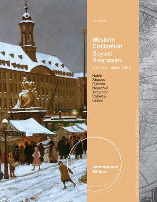 Western Civilization. Volume II - Duane J. Osheim, Barry Strauss