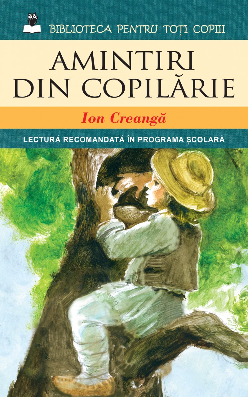 Amintiri din copilarie - Ion Creanga