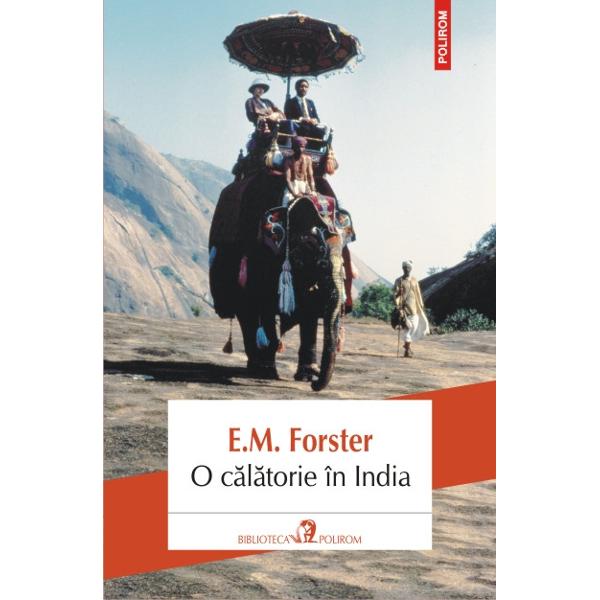 O calatorie in india - E.M. Forster