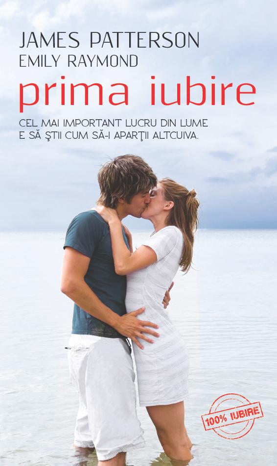 Coperta cărții 'Prima Iubire - James Patterson, Emily Raymond'