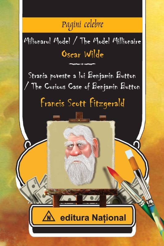 Milionarul model - Oscar Wilde. Strania poveste - Francis Scott Fitzgerald (lb. ro+lb. eng)