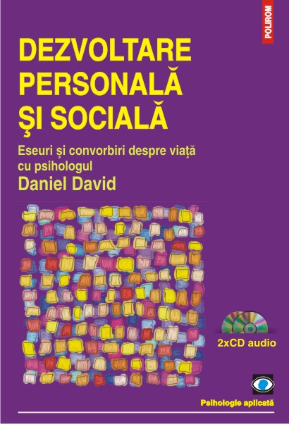 Dezvoltare personala si sociala + 2 CD - Daniel David