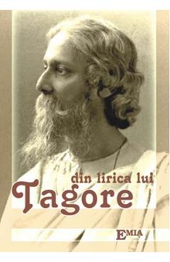 Poza produsului Din lirica lui Tagore - Rabindranath Tagore