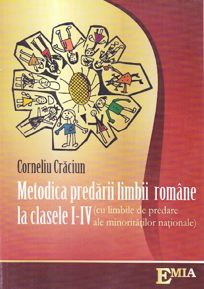 Metodica predarii limbii romane la clasele 1-4 - Corneliu Craciun