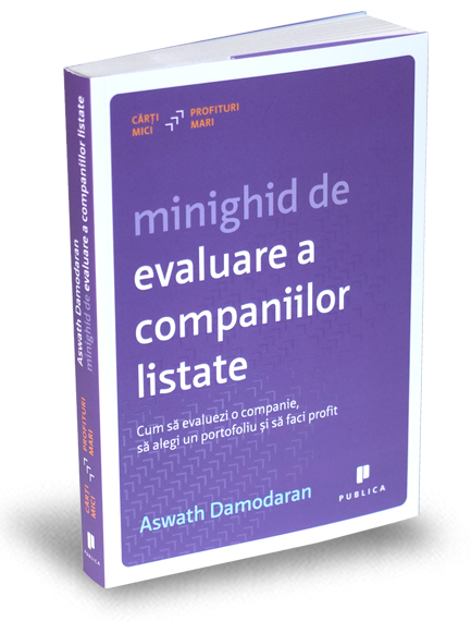 Minighid de evaluare a companiilor listate - Aswath Damodaran