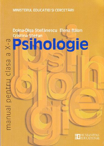 Psihologie - Clasa 10 - Manual - Doina-Olga Stefanescu, Elena Balan, Cristina Stefan