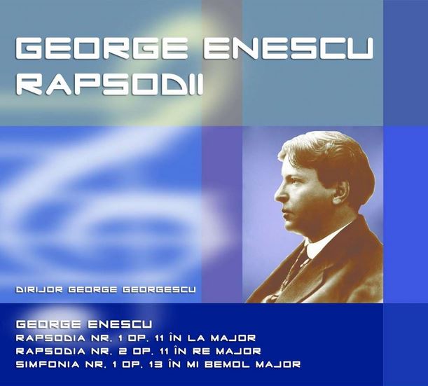 CD George Enescu - Rapsodii