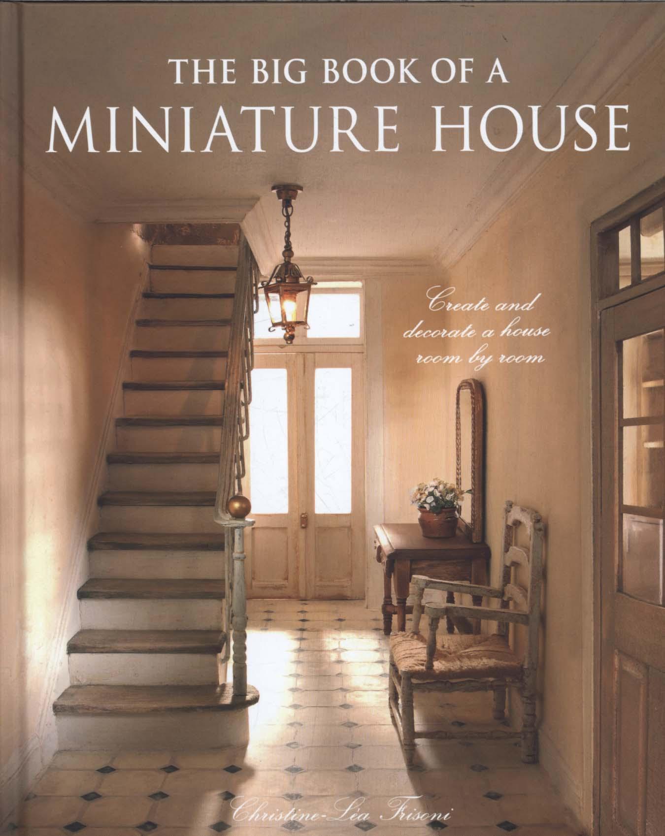 Big Book of a Miniature House