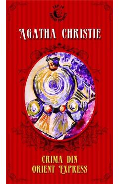 Coperta cărții 'Crima din Orient Expres ed.2014 - Agatha Christie'