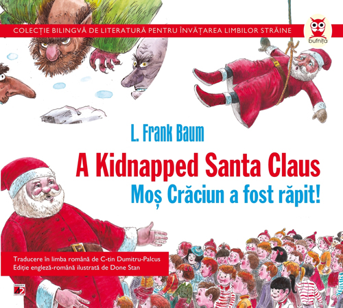 Mos Craciun a fost rapit! A kidnapped Santa Claus - L. Frank Baum