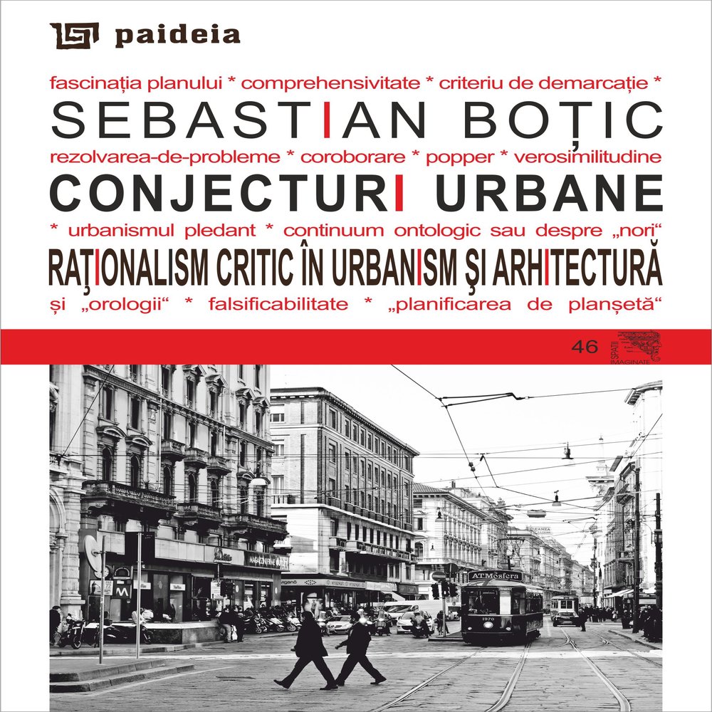 Conjecturi urbane - Sebastian Botic