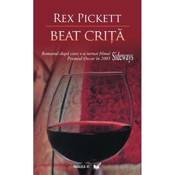 Beat crita - Rex Pickett