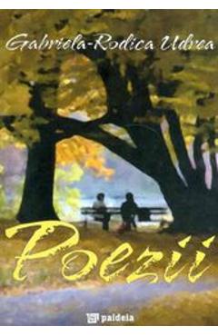 Poza produsului Poezii - Gabriela-Rodica Udrea