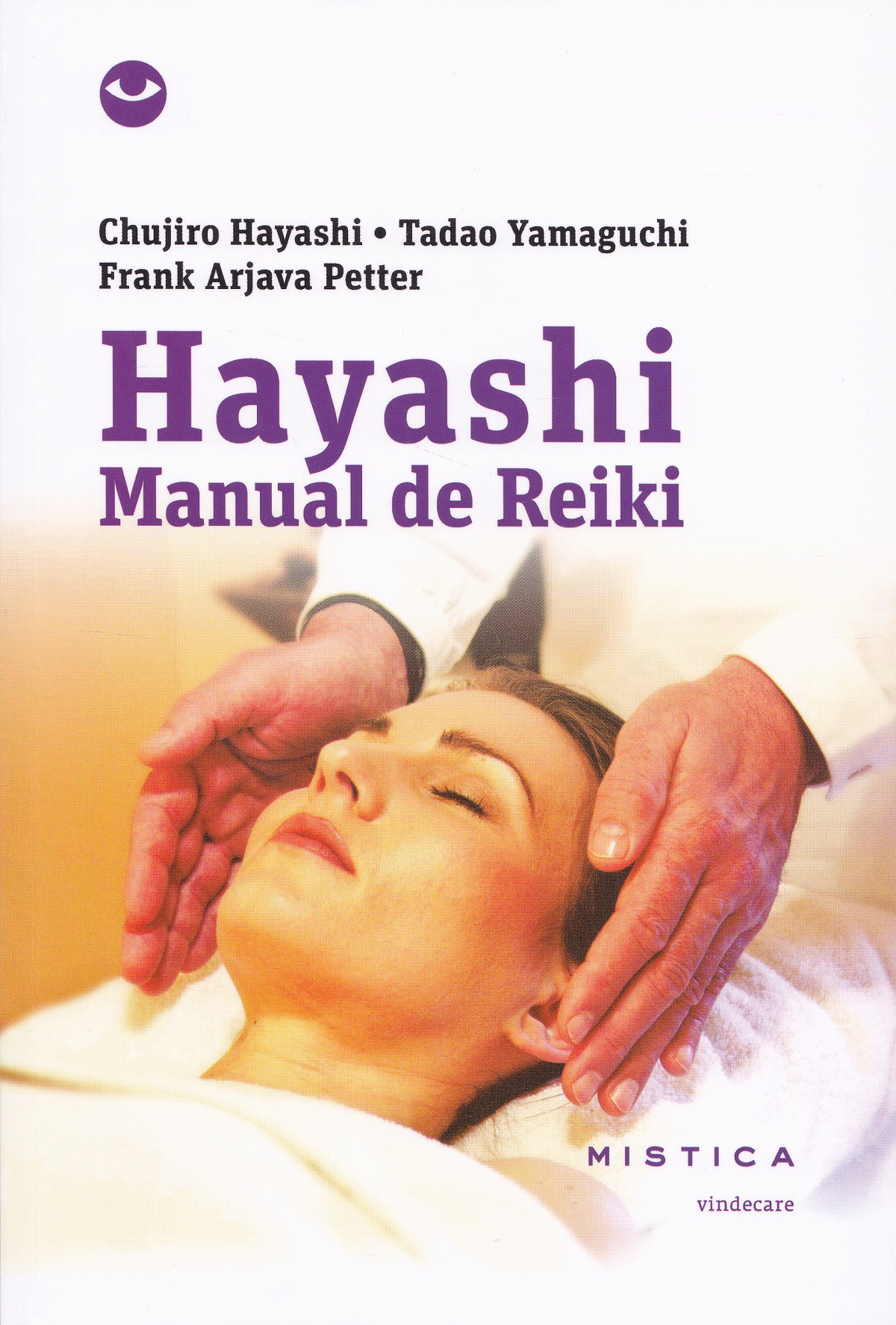Hayashi. Manual De Reiki - Chujiro Hayashi, Tadao Yamaguchi