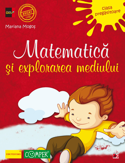 Matematica si explorarea mediului clasa pregatitoare ed.3 - Mariana Mogos