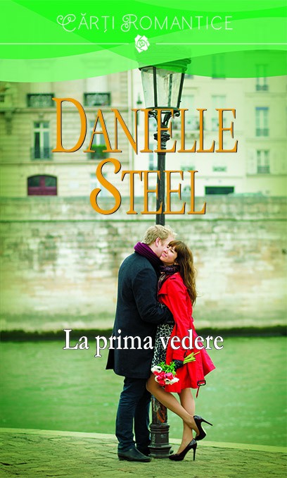 La prima vedere - Danielle Steel