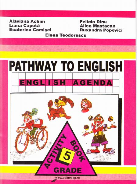 Engleza cls 5 caiet Pathway to english - Alaviana Achim