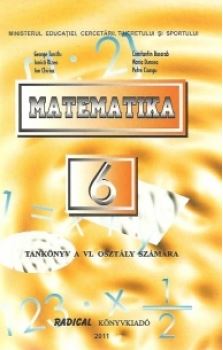 Matematica - Clasa 6 - Manual. Lb. maghiara - George Turcitu, Nicolae Ghiciu, Constantin Basarab, Ionica Rizea