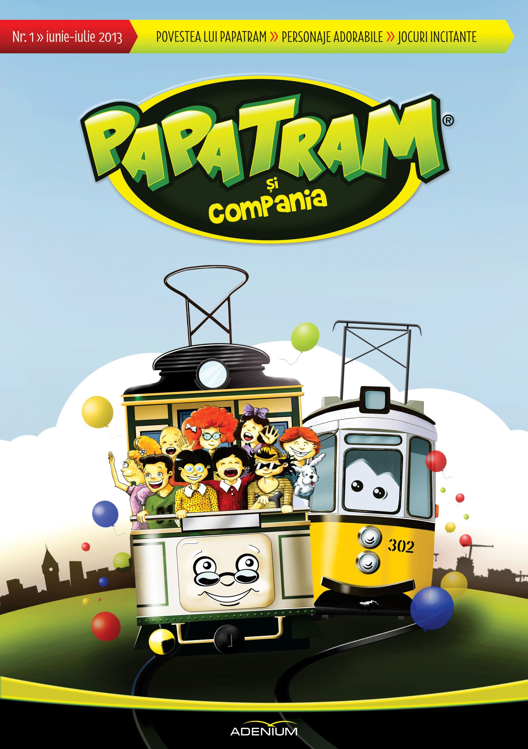 Papatram si compania (nr.1 iunie-Iulie 2013)