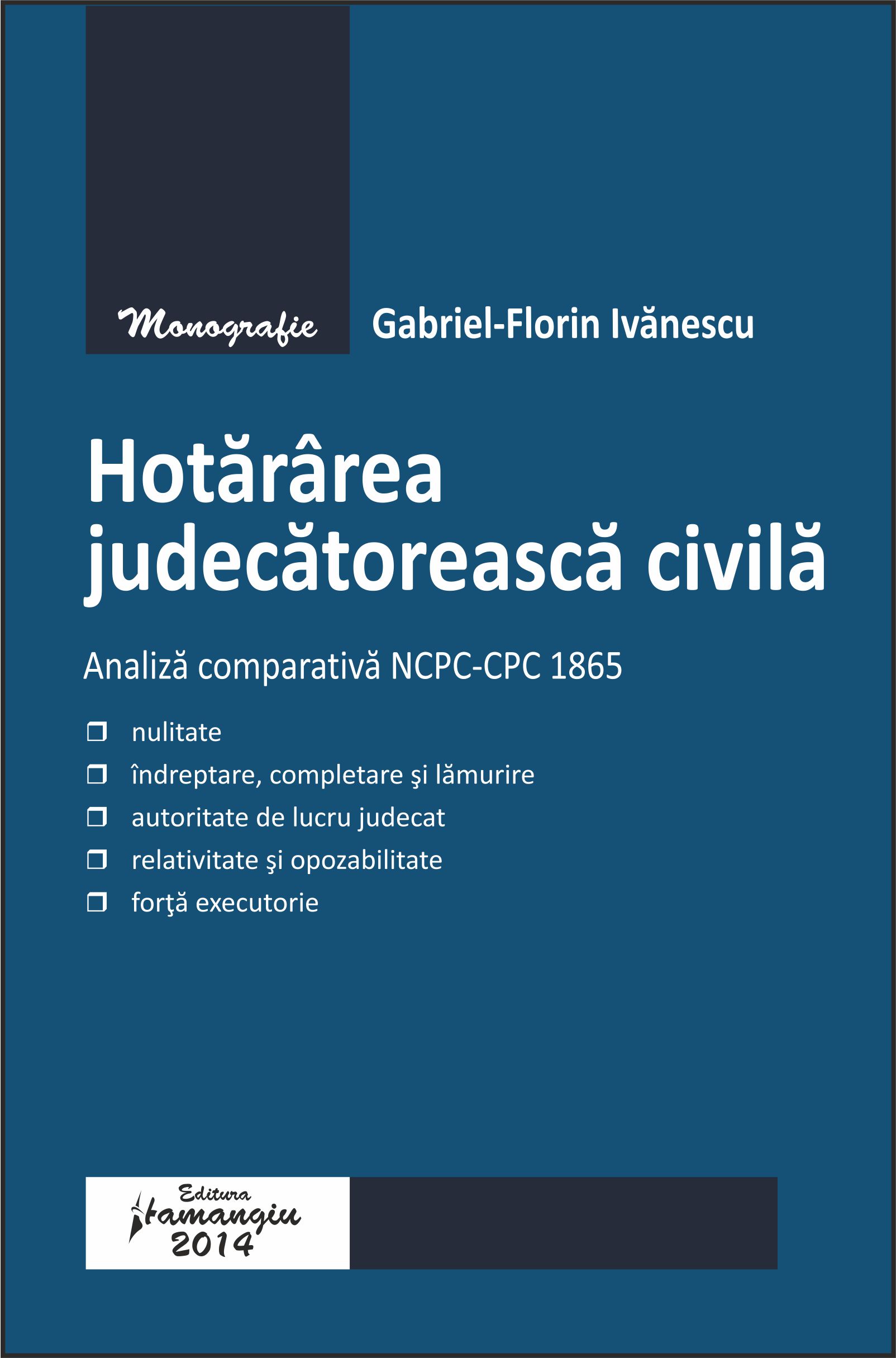 Hotararea judecatoreasca civila - Gabriel-Florin Ivanescu