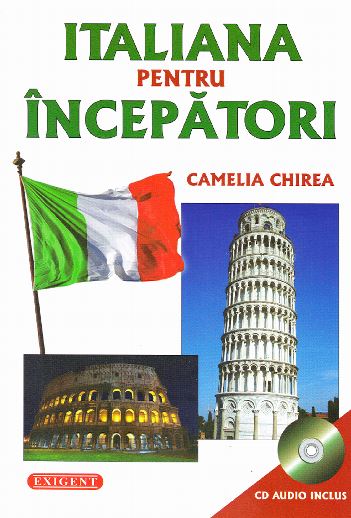 Italiana pentru incepatori - Camelia Chirea
