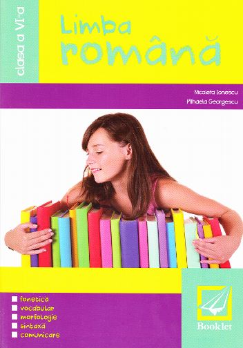 Romana cls 6 ed.2014 - Nicoleta Ionescu, Mihaela Georgescu