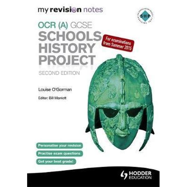 My Revision Notes OCR (A) GCSE Schools History Project