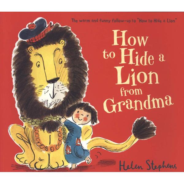 How to Hide a Lion from Grandma