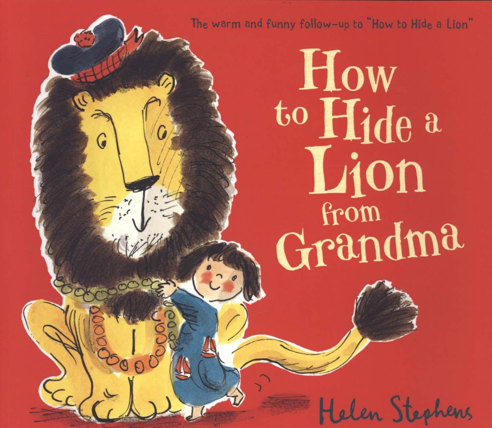 How to Hide a Lion from Grandma
