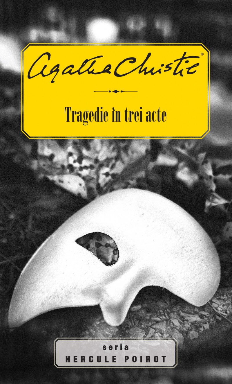 Tragedie in trei acte - Agatha Christie