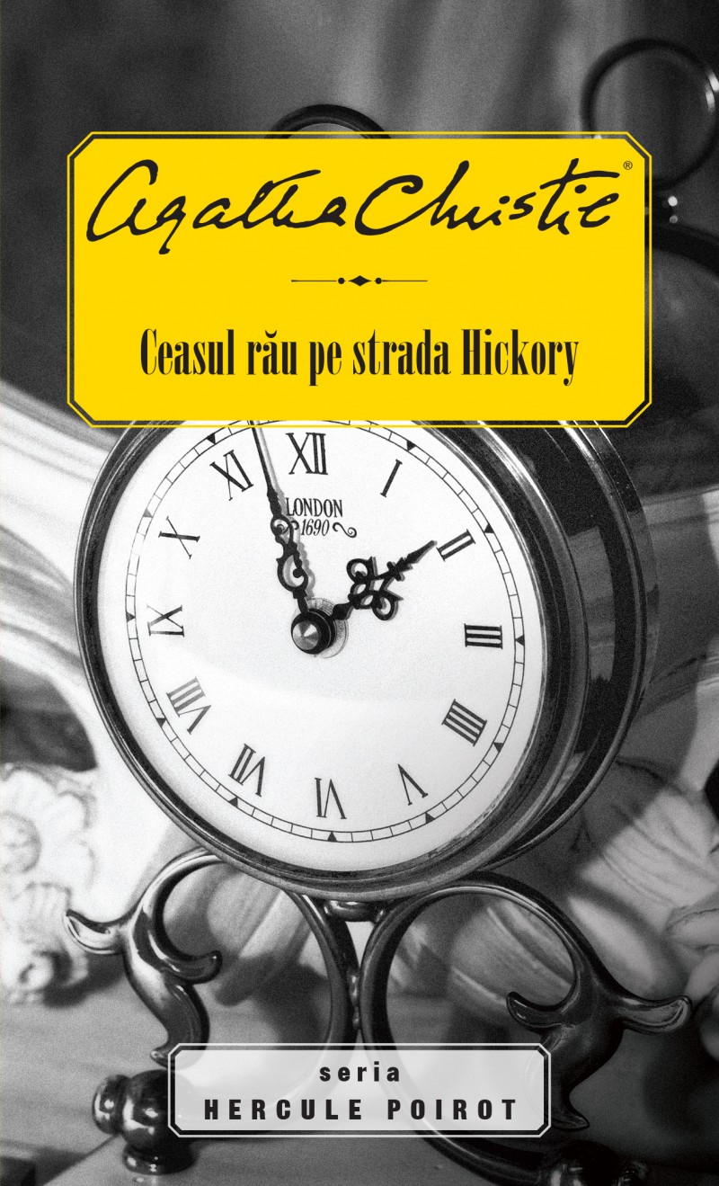 Ceasul rau pe strada Hickory - Agatha Christie