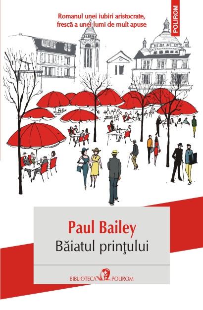 Baiatul printului - Paul Bailey