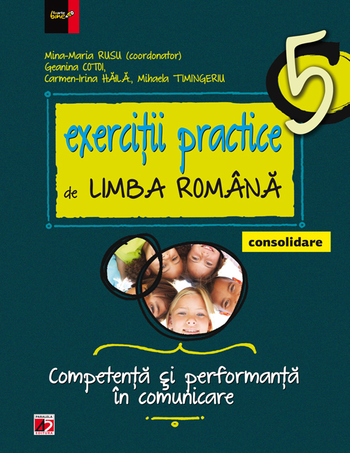 2014 Exercitii practice de limba romana clasa 5 consolidare - Mina-Maria Rusu, Geanina Cotoi