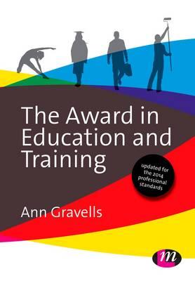 The Award in Education and Training - Ann Gravells