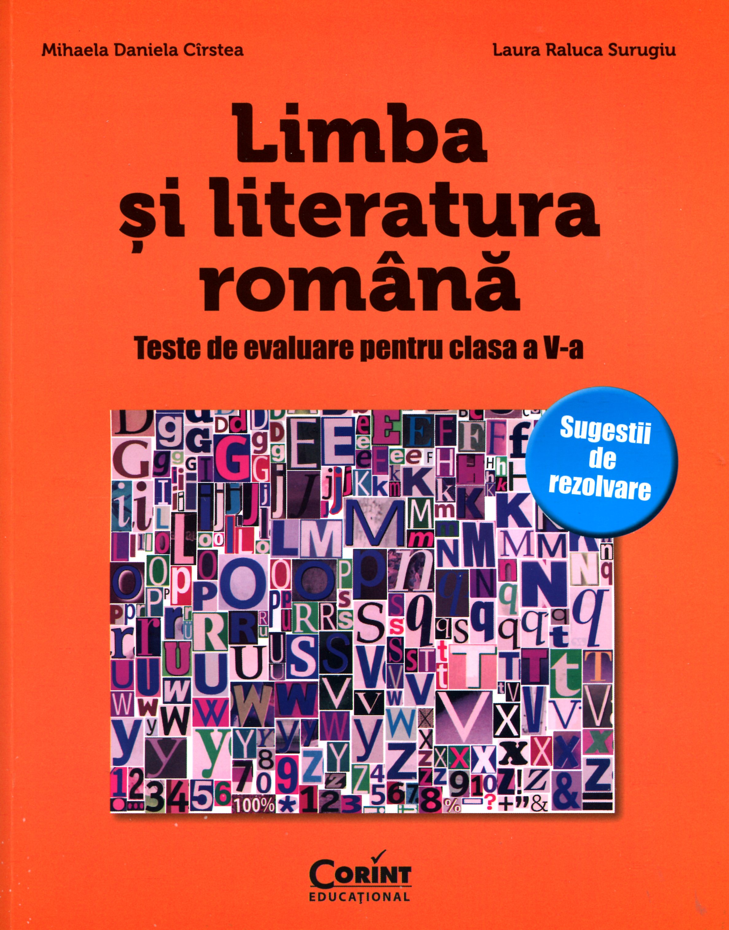 Romana Cls 5 Teste De Evaluare - Mihaela Daniela Cirstea, Laura Raluca Surugiu