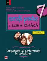 2014 exercitii practice de limba romana clasa 7 Consolidare - Mina-Maria Rusu, Geanina Cotoi