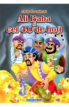 Coperta cărții 'Ali Baba și cei 40 de hoți - Carte de colorat'