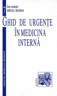 Ghid de urgente in medicina interna - Mircea Beuran