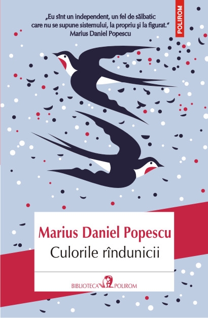 Culorile rindunicii - Marius Daniel Popescu