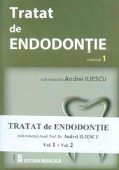 Tratat De Endodontie Vol. 1+2 - Andrei Iliescu