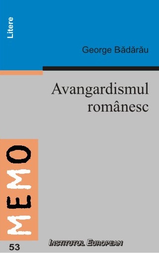 Avangardismul Romanesc - George Badarau