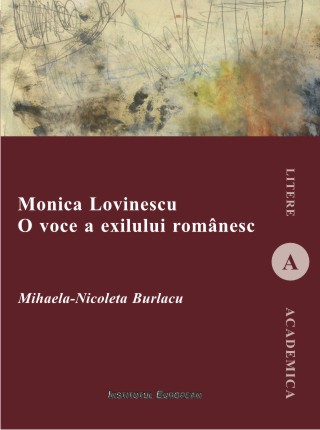 Monica Lovinescu, O Voce A Exilului Romanesc - Mihaela-Nicoleta Burlacu
