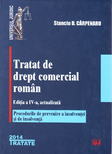 Tratat de drept comercial roman ed.2014 - Stanciu D. Carpenaru