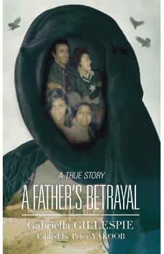 Father's Betrayal