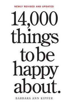 Poza produsului 14,000 Things to be Happy About