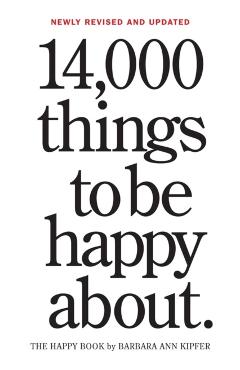 14,000 Things to be Happy About