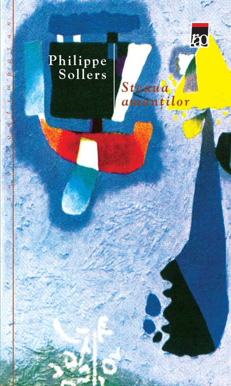 Steaua Amantilor - Philippe Sollers
