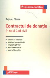 Contractul De Donatie In Noul Cod Civil - Bujorel Florea