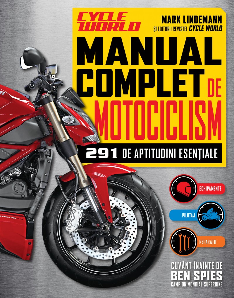 Manual complet de motociclism - Mark Lindemann